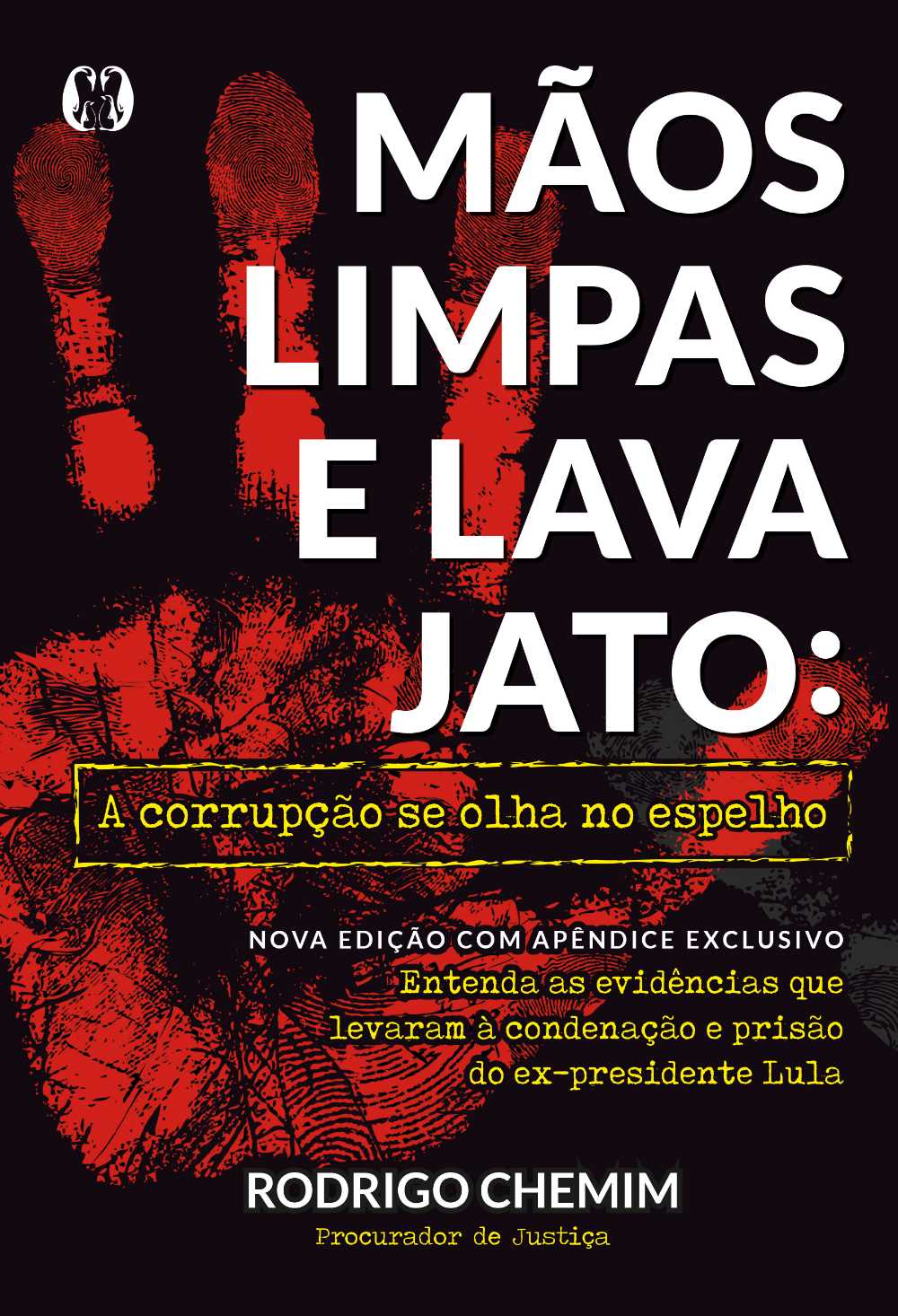 Procurador do MP, Rodrigo Chemim, lança edição atualizada de Mãos Limpas e Lava Jato