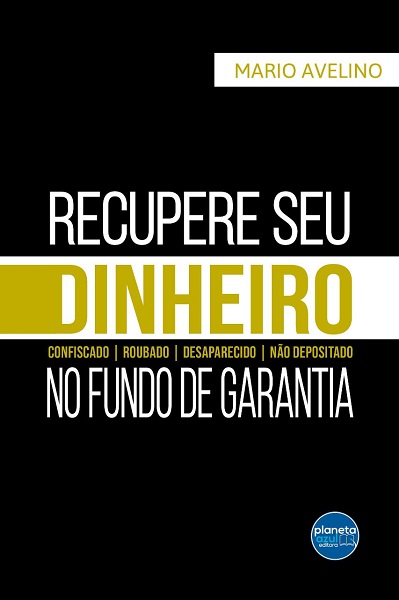 Livro ensina como recuperar as perdas do FGTS