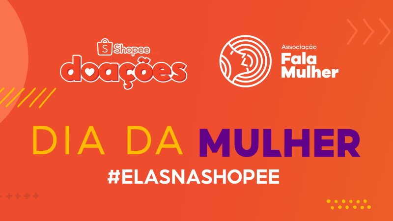 Shopee lança campanha para apoio a empreendedoras e mulheres em situação vulnerável