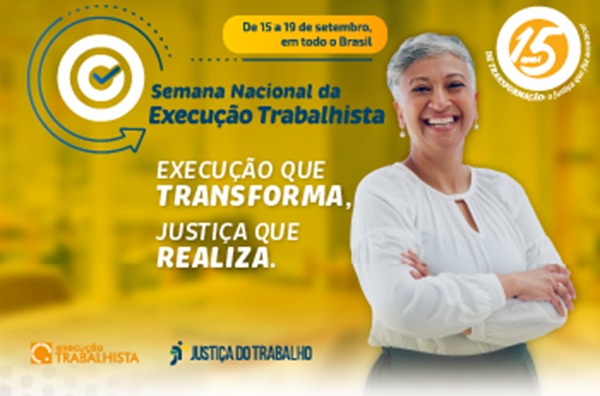 Inscrições para a Semana Nacional da Execução Trabalhista se encerram na próxima terça-feira